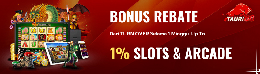 BONUS REBATE SLOTS 1%