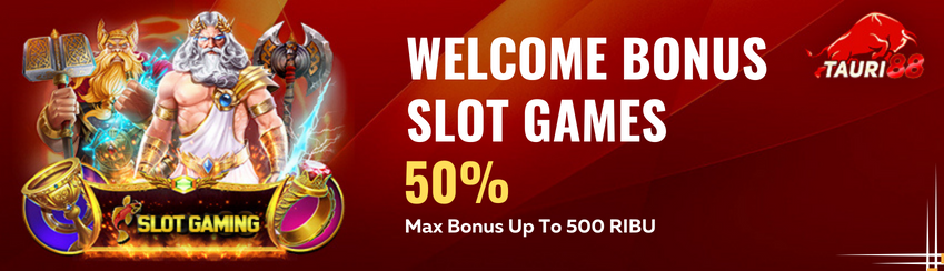 BONUS NEW MEMBER SLOT