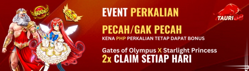 EVENT BONUS PERKALIAN PECAH/GAK PECAH